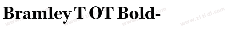Bramley T OT Bold字体转换